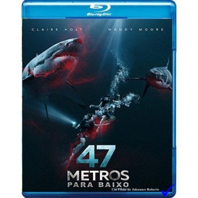 47 Metros Para Baixo (MEDO PROFUNDO -2017) Blu-ray Dublado Legendado