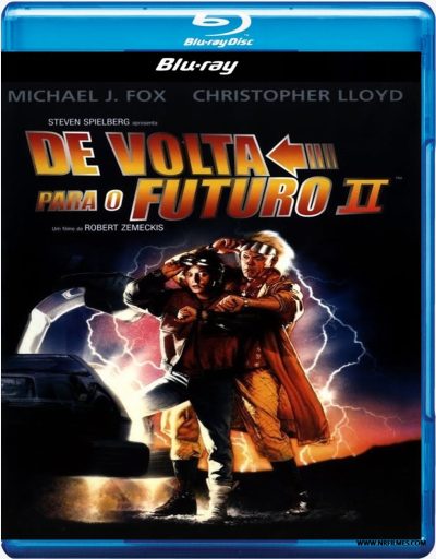 De Volta Para o Futuro 2 (Dublagem Cassica BKS+ Redublagem) (1989) Dublado e Legendado