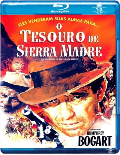 O Tesouro de Sierra Madre (1948) Blu-ray Dublado Legendado